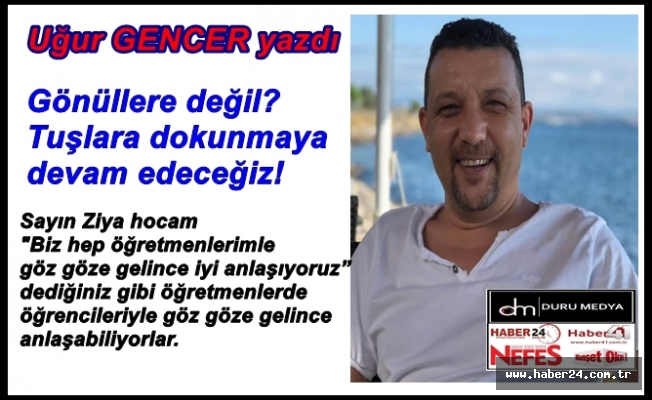 Uğur GENCER yazdı