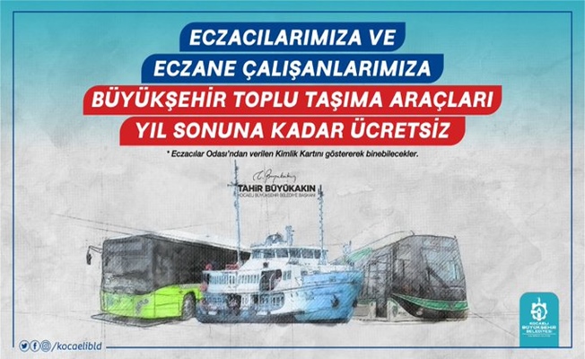 Kocaeli'de Eczacı ve eczane çalışanlarına da ulaşım ücretsiz