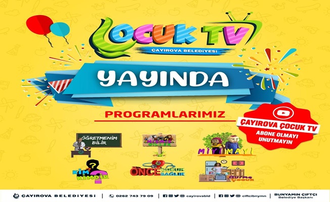 Çayırova Belediyesi Çocuk TV yayında