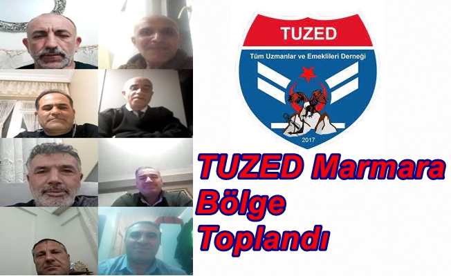 TUZED Marmara Bölge Toplandı