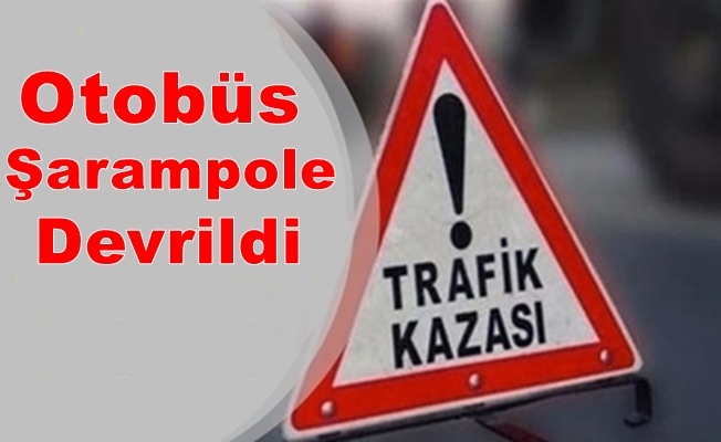 Cenaze yakınlarını taşıyan otobüs devrildi: 2 ölü, 27 yaralı