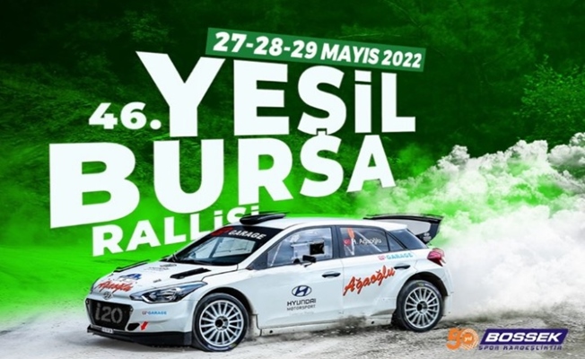 46'ncı Yeşil Bursa Ralli Yarışları'nın hazırlıkları devam ediyor