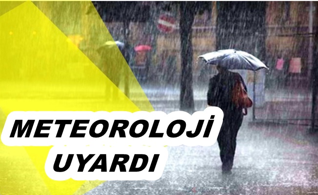 Meteorolojiden kar ve yağmur uyarısı!