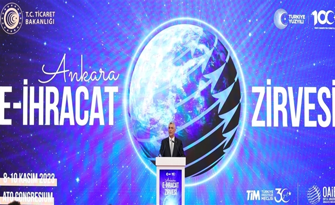 Ticaret Bakanı Bolat, "Ankara E-İhracat Zirvesi"nde Konuştu Ticaret Bakanı Bolat, "Ankara E-İhracat Zirvesi"nde Konuştu