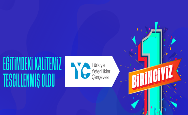 Eğitimdeki Kalitemiz Tescillenmiş Oldu: Birinciyiz