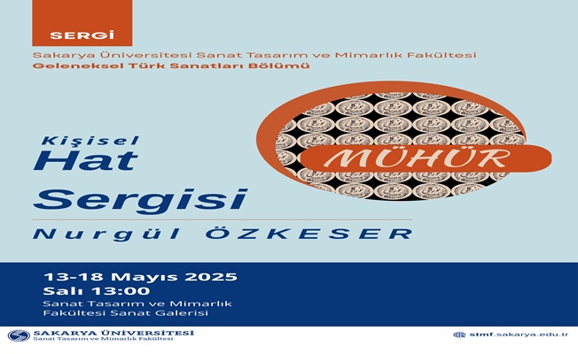 Sakarya Üniversitesinde “Mühür” Ziyareti Açılacak