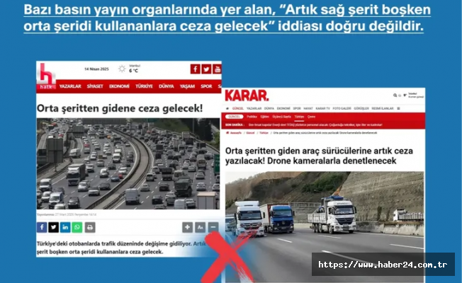 Trafikte 'orta şeride ceza' iddiaları asılsız