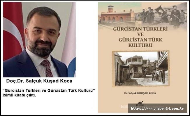 Gürcistan Türkleri ve Gürcistan Türk Kültürü Okuyucularıyla Buluştu