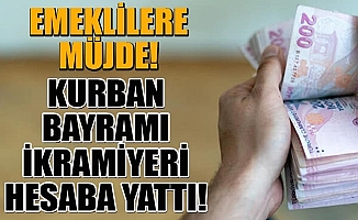 Emeklilerin Kurban ikramiyesi hesaplara yatmaya başladı mı ?