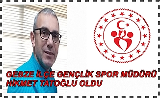 Kocaeli Gebze’de İlçe Gençlik Spor Müdürlüğü Hikmet Tatoğlu’na emanet edildi