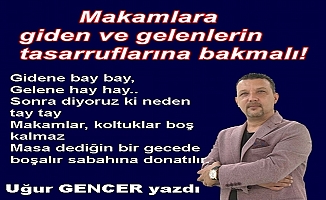 Uğur GENCER yazdı