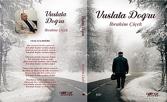 İbrahim Çiçek’in 'Vuslata Doğru' kitabı çıktı