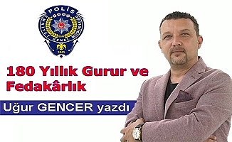 180 Yıllık Gurur ve Fedakârlık