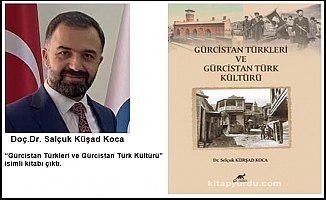 Gürcistan Türkleri ve Gürcistan Türk Kültürü Okuyucularıyla Buluştu
