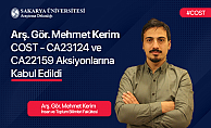 Arş. Gör. Mehmet Kerim COST Aksiyonlarına Kabul Edildi